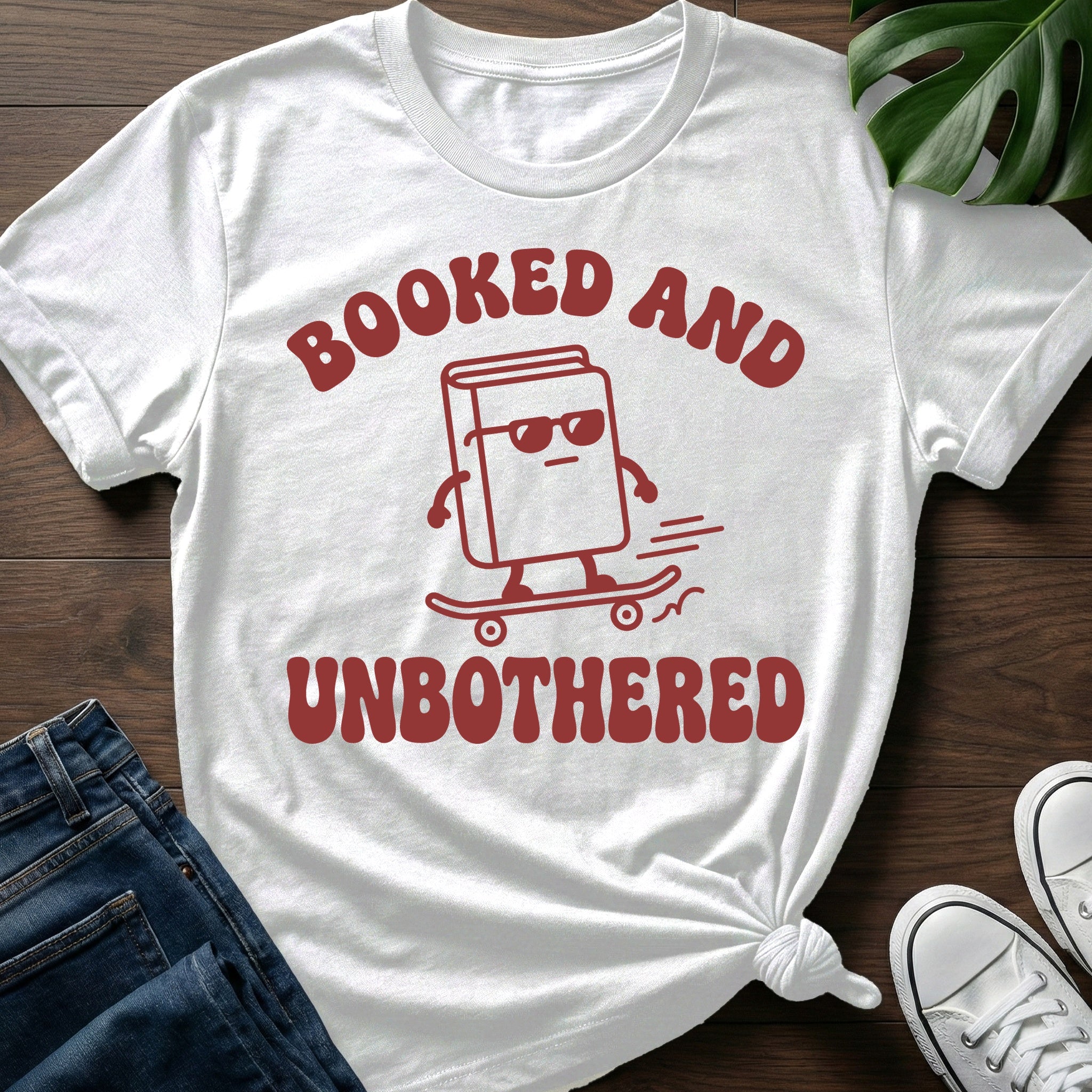 Booked And Unbothered T-Shirt