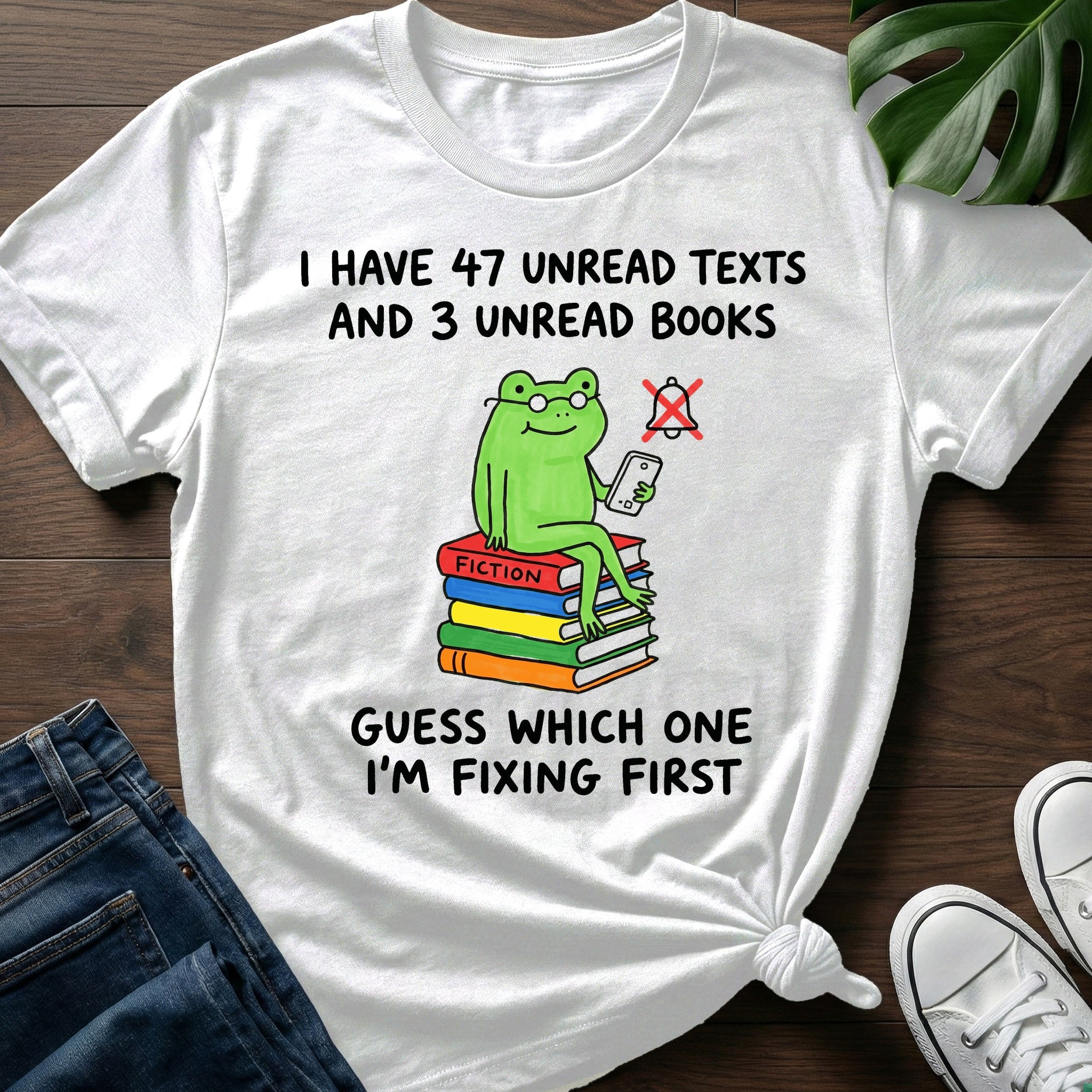 47 Unread Texts T-Shirt