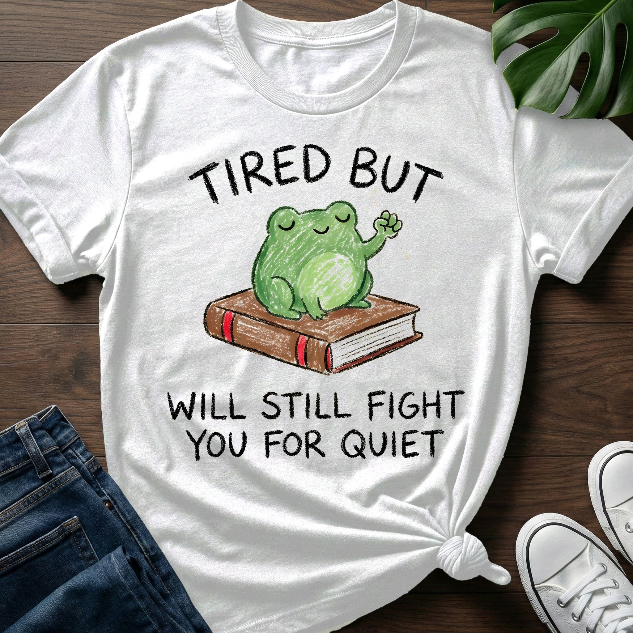 Will Fight For Quiet T-Shirt