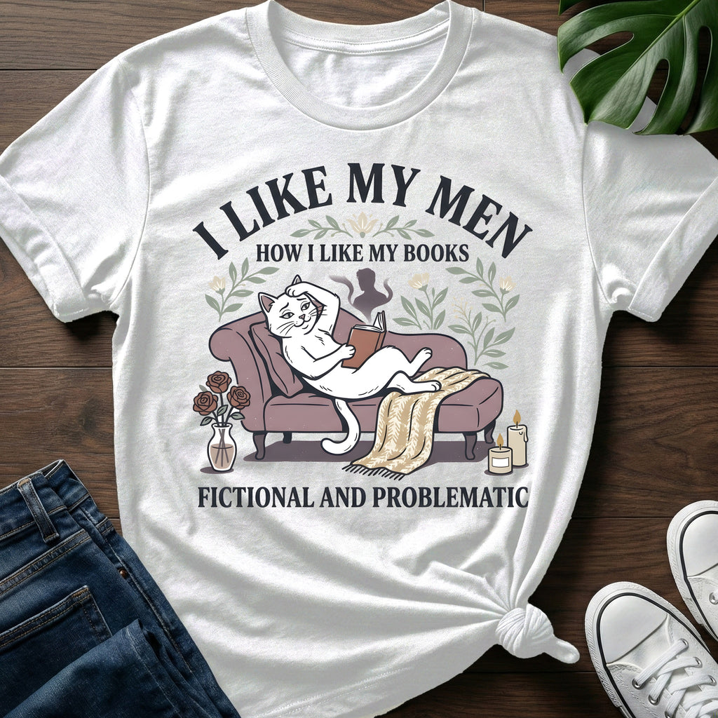 I Like My Men T-Shirt